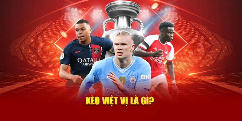 Kèo việt vị là gì?